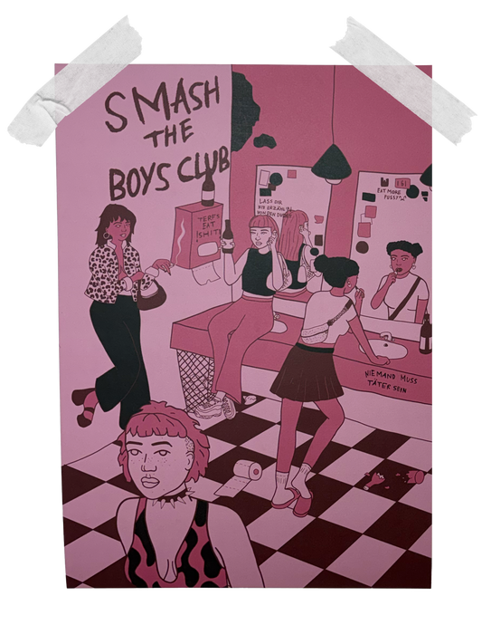 "Smash the Boys Club" - Print (pink)