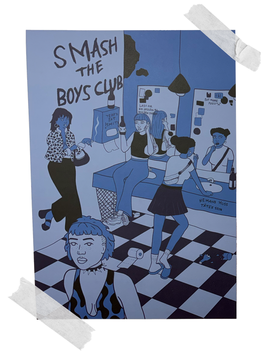 "Smash the Boys Club" - Print (blue)